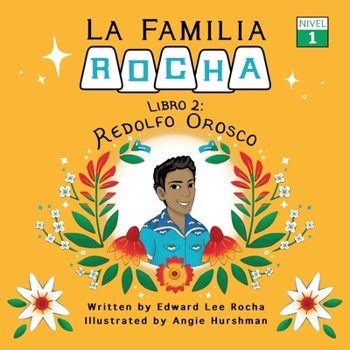 Paperback La Familia Rocha: Redolfo Orosco [Spanish] Book