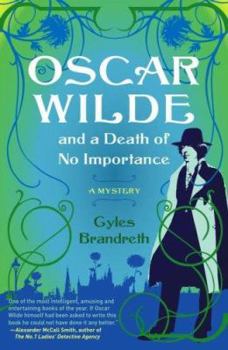 Hardcover Oscar Wilde and a Death of No Importance: A Mystery Book