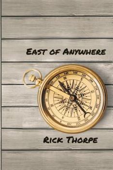 East of Anywhere: Six Unlikely Poets on a Journey to Heal