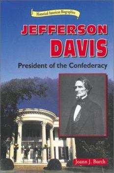Library Binding Jefferson Davis: President of the Confederacy Book