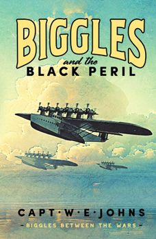 Biggles and the Black Peril