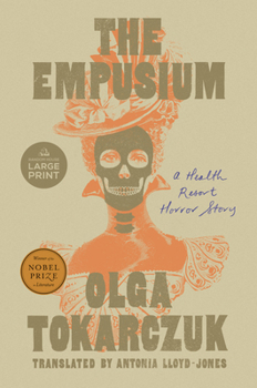 Paperback The Empusium: A Health Resort Horror Story [Large Print] Book