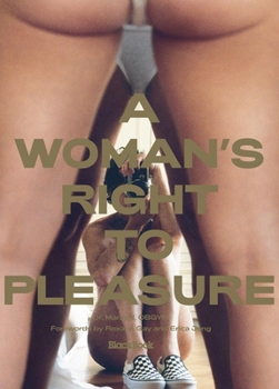 Hardcover A Woman's Right to Pleasure Book