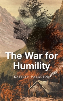 Paperback The War for Humility Book