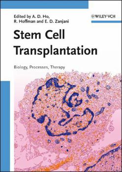 Hardcover Stem Cell Transplantation: Biology, Processes, Therapy Book