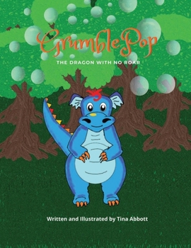 Paperback GrumblePop: The Dragon With No Roar Book