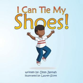 Paperback I Can Tie My Shoes! Book