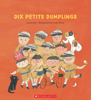 Paperback Dix Petits Dumplings [French] Book