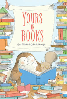 Hardcover Yours in Books: A Picture Book