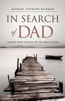Paperback In Search of Dad Book