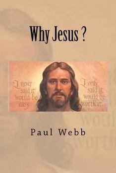 Paperback Why Jesus ? Book