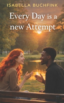 Paperback Every Day is a new attempt Book