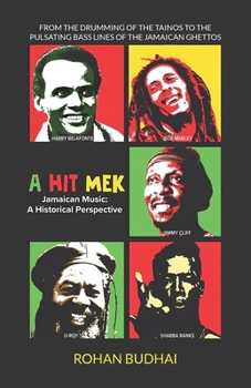 Paperback A Hit Mek, Jamaican Music: A Historical Perspective Book