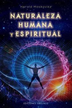 Paperback Naturaleza Humana Y Espiritual [Spanish] Book