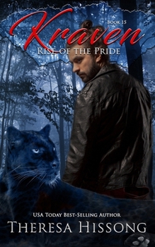 Kraven (Rise of the Pride, Book 15) - Book #15 of the Rise of the Pride