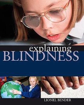 Library Binding Explaining Blindness Book
