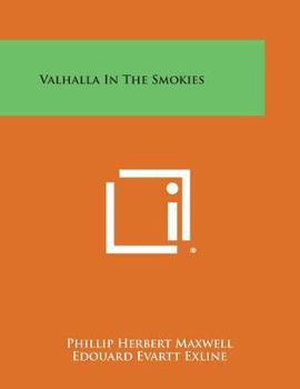 Paperback Valhalla in the Smokies Book