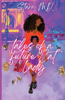 Paperback Tales of a Future Cat Lady Book