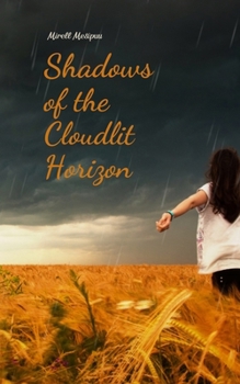 Paperback Shadows of the Cloudlit Horizon Book