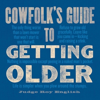 Hardcover Cowfolk's Guide to Getting Older Book