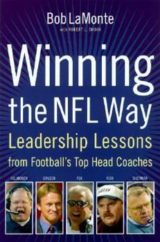 Hardcover Winning the NFL Way: Leadership Lessons from Football's Top Head Coaches Book