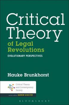 Paperback Critical Theory of Legal Revolutions Evolutionary Perspectives Book