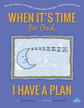 Paperback When It's Time For Bed, I Have A Plan Book