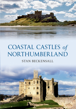 Paperback Coastal Castles of Northumberland Book