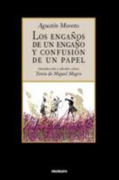 Paperback Los Engaños de Un Engaño y Confusion de Un Papel [Spanish] Book