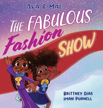 Hardcover Ava & Mae: The Fabulous Fashion Show Book