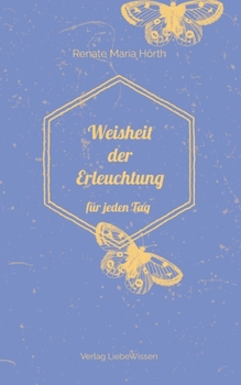 Paperback Weisheit der Erleuchtung: für jeden Tag [German] Book