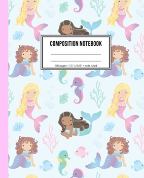 Composition Notebook: Mermaid Notebook For Girls