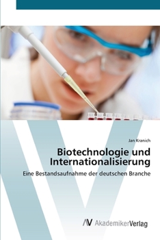 Paperback Biotechnologie und Internationalisierung [German] Book