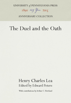 The duel and the oath ([Sources of medieval history])