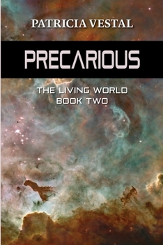 Paperback Precarious: The Living World Book Two Book