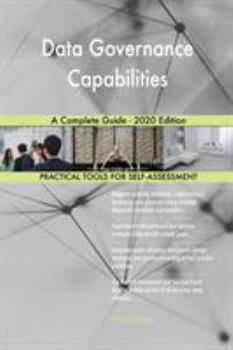 Paperback Data Governance Capabilities A Complete Guide - 2020 Edition Book