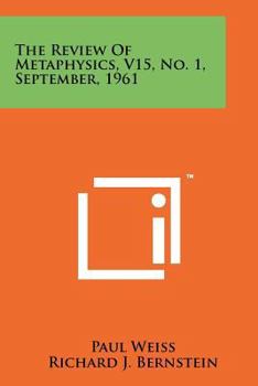 Paperback The Review of Metaphysics, V15, No. 1, September, 1961 Book