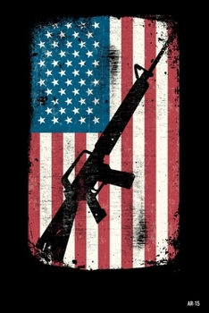 Paperback Ar-15: College Ruled Lined Writing Notebook Journal, 6x9, 120 Pages Book