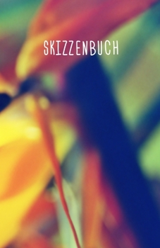 Skizzenbuch: Buch für tägliche Skizzen und Zeichnungen | Für Künstler und Kreative | Format 5,5 x 8,5 Zoll | 151 Seiten zum Zeichnen (German Edition)