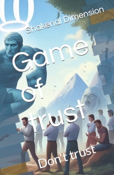 Paperback Game of trust: Don't trust Book