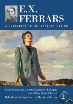 Paperback E.X. Ferrars: A Companion to the Mystery Fiction Book