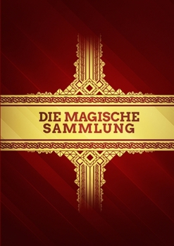 Paperback Die magische Sammlung [German] Book