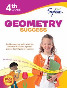 Paperback Fourth Grade Geometry Success (Sylvan Workbooks) (Sylvan Math Workbooks) Book