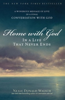 Paperback Home with God: In a Life That Never Ends Book