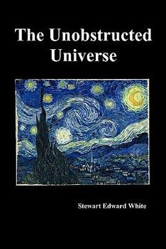 The Unobstructed Universe