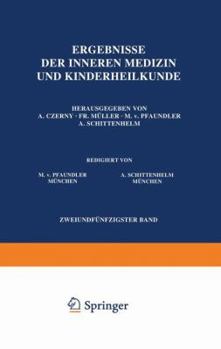 Paperback Ergebnisse Der Inneren Medizin Und Kinderheilkunde: Zweiundfünfzigster Band [German] Book