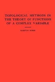 Paperback Topological Methods in the Theory of Functions of a Complex Variable Book