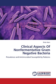 Paperback Clinical Aspects Of Nonfermentative Gram Negative Bacteria Book