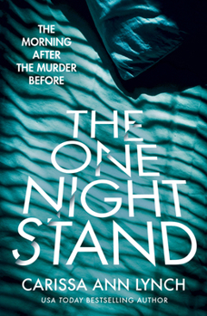 Paperback The One Night Stand: A gripping and addictive psychological thriller Book