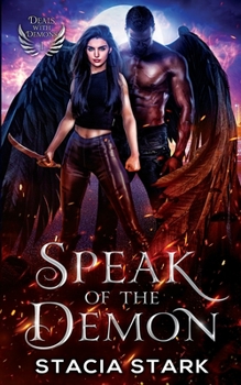 Paperback Speak of the Demon: A Paranormal Urban Fantasy Romance Book
